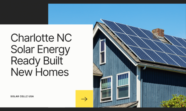 Charlotte NC Solar Energy Ready Built New Homes (2) Charlotte NC Solar Ready Built Homes